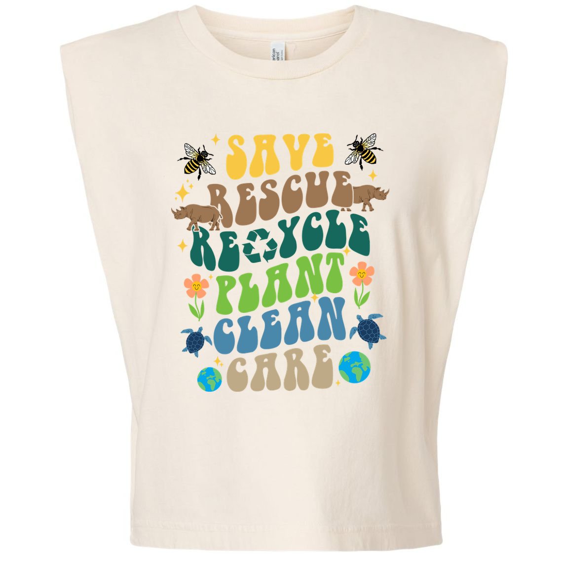 Save Rescue Recycle Plant Clean Care Earth Day Garment-Dyed Women's Muscle Tee