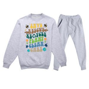 Save Rescue Recycle Plant Clean Care Earth Day Premium Crewneck Sweatsuit Set