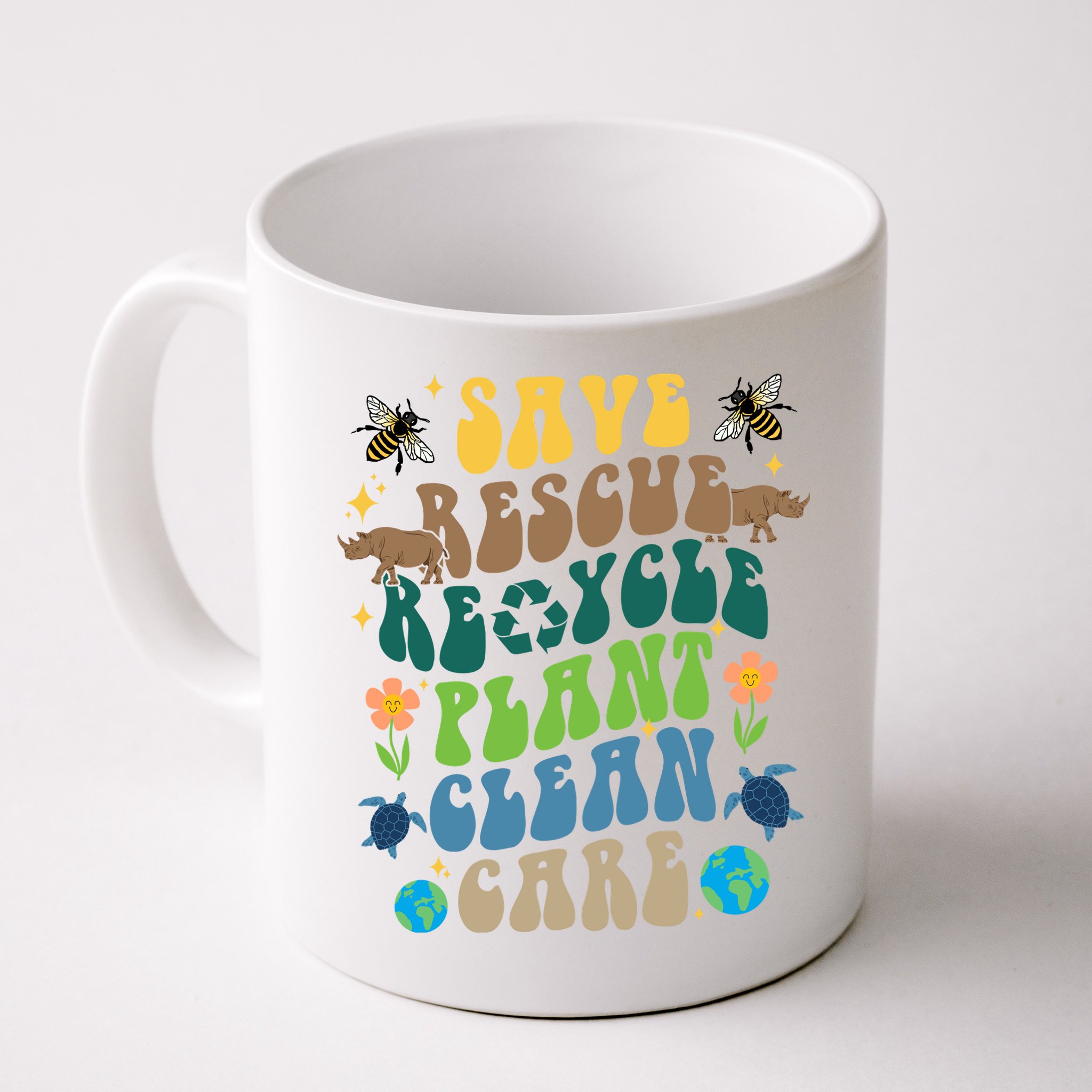 Save Rescue Recycle Plant Clean Care Earth Day Mug