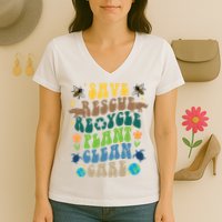 Save Rescue Recycle Plant Clean Care Earth Day Women's V-Neck T-Shirt
