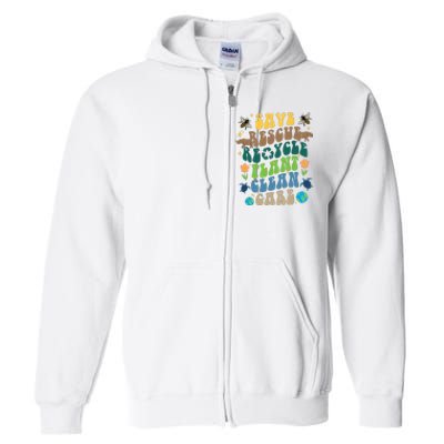 Save Rescue Recycle Plant Clean Care Earth Day Full Zip Hoodie