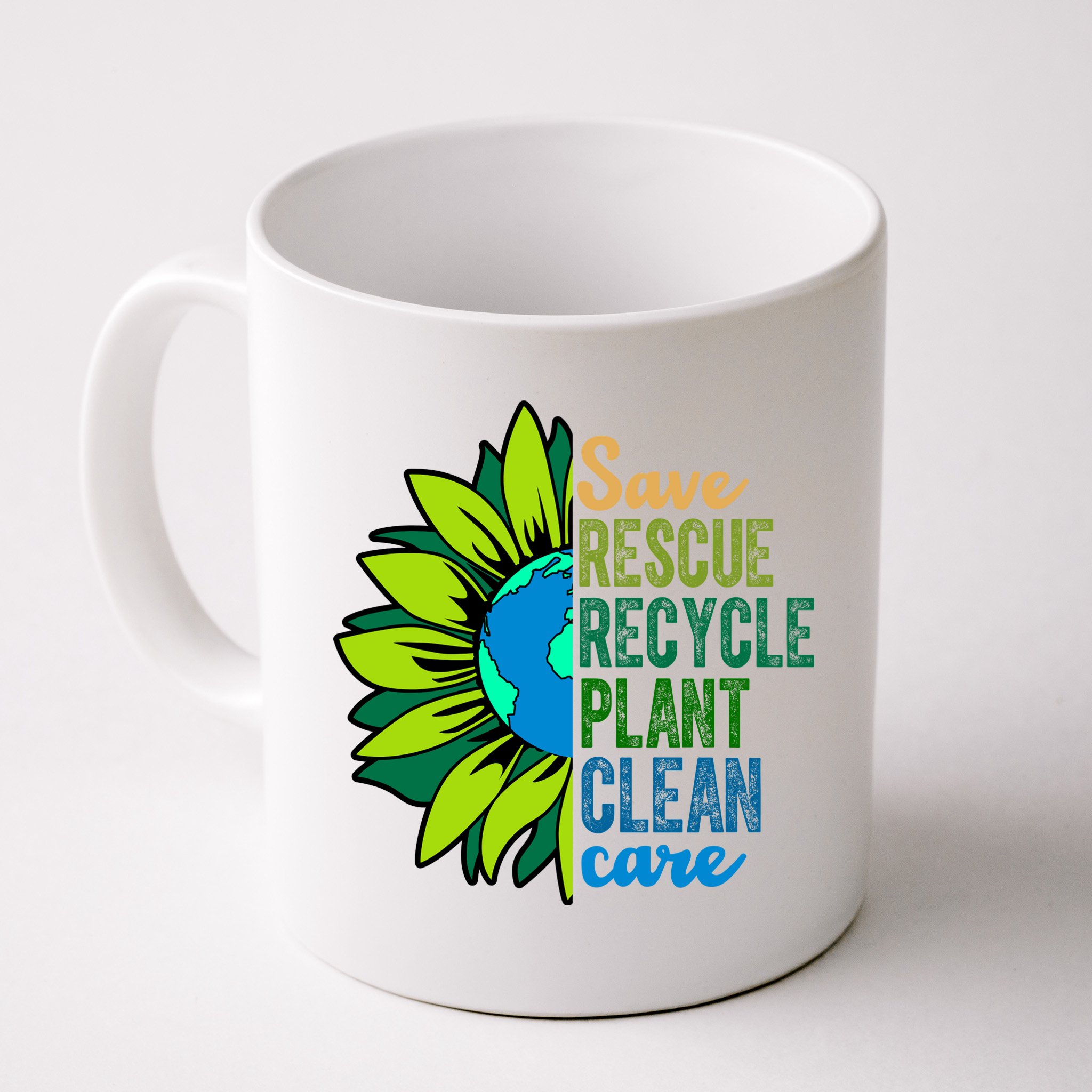 Save Rescue Recycle Plant Clean Care Earth Day Mug