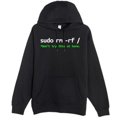 Sudo Rm Rf Linux, Programmer, Engineer, Opensource Premium Pullover Hoodie