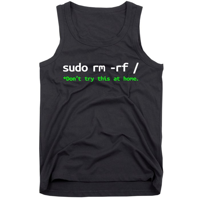 Sudo Rm Rf Linux, Programmer, Engineer, Opensource Tank Top