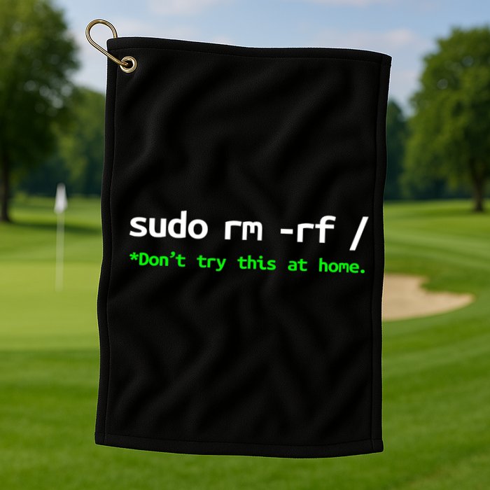 Sudo Rm Rf Linux, Programmer, Engineer, Opensource Golf Towel