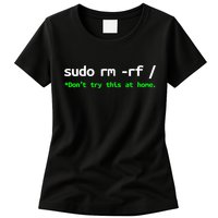 Sudo Rm Rf Linux, Programmer, Engineer, Opensource Womens T-Shirt