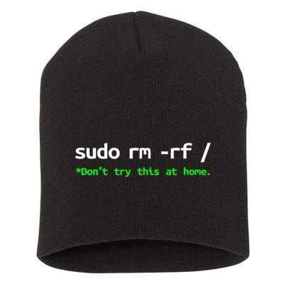 Sudo Rm Rf Linux, Programmer, Engineer, Opensource Short Acrylic Beanie