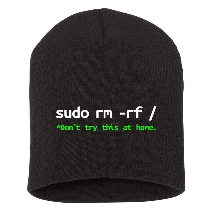 Sudo Rm Rf Linux, Programmer, Engineer, Opensource Short Acrylic Beanie
