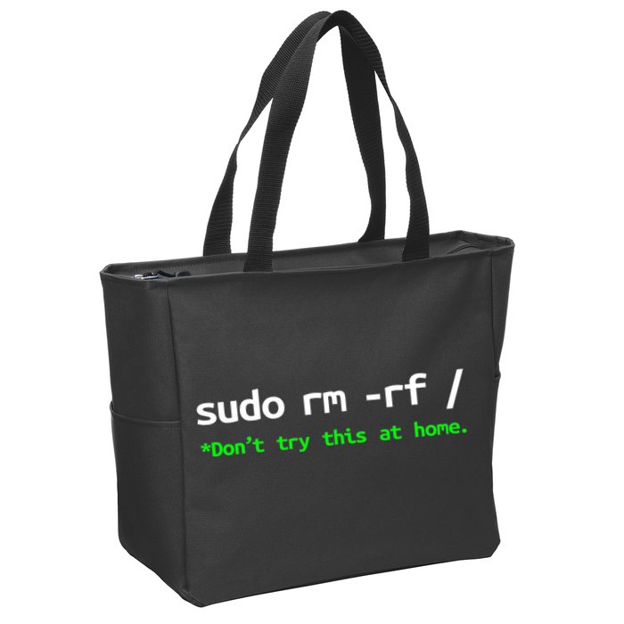 Sudo Rm Rf Linux, Programmer, Engineer, Opensource Zip Tote Bag