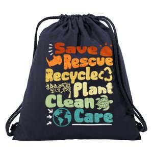 Save Rescue Recycle Plan Clean Care Climate Change Gift Drawstring Bag