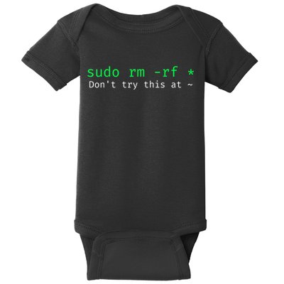 Sudo Rm Rf Don’T Try This At Baby Bodysuit