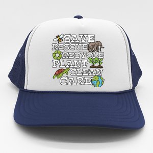 Save Rescue Recycle Plant Clean Care Earth Day Anniversary Cute Gift Trucker Hat