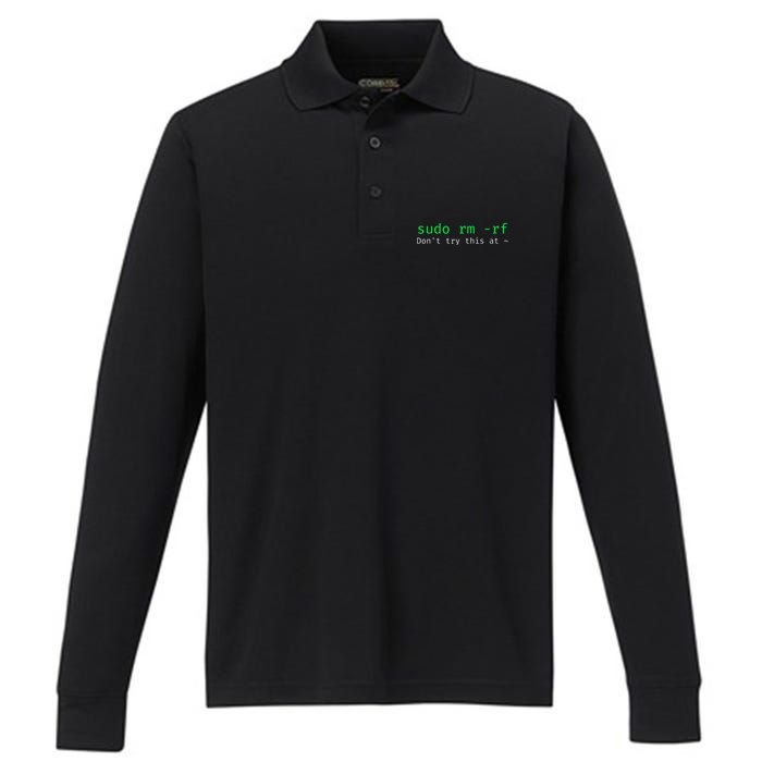 Sudo Rm Rf Funny Linux Sysadmin Command Line Performance Long Sleeve Polo