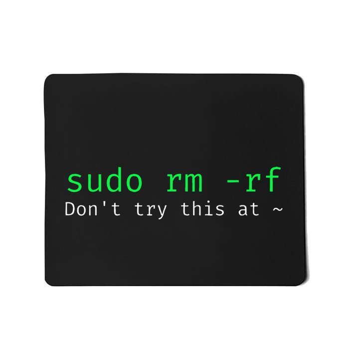 Sudo Rm Rf Funny Linux Sysadmin Command Line Mousepad