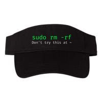 Sudo Rm Rf Funny Linux Sysadmin Command Line Valucap Bio-Washed Visor
