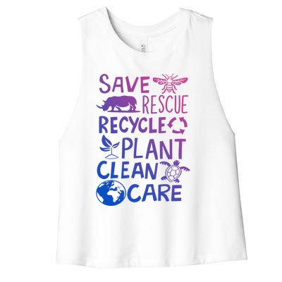 Save Rescue Recycle Plant Clean Care Global Warming Funny Gift Women's Racerback Cropped Tank