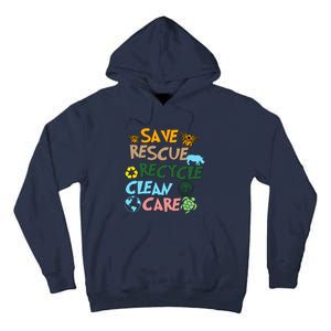 Save Rescue Recycle Clean Care Earth Save The Earth Floral Earth Awareness Tall Hoodie