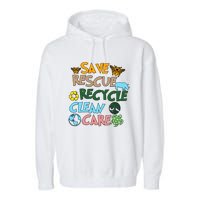 Save Rescue Recycle Clean Care Earth Save The Earth Floral Earth Awareness Garment-Dyed Fleece Hoodie