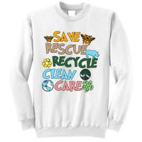 Save Rescue Recycle Clean Care Earth Save The Earth Floral Earth Awareness Sweatshirt