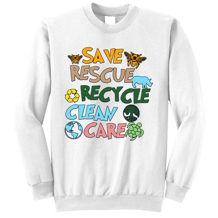 Save Rescue Recycle Clean Care Earth Save The Earth Floral Earth Awareness Sweatshirt