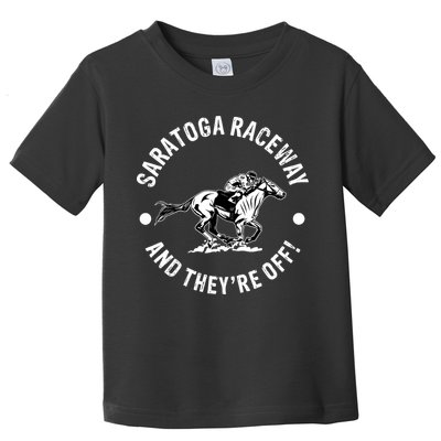 Saratoga Raceway Racetrack Horse Racing Equestrian NY Derby Toddler T-Shirt