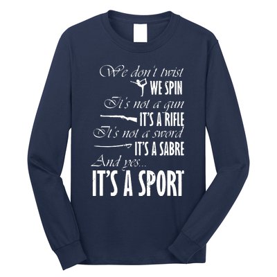 Spin Rifle Sabre Its A Sport Color Guard Winter Guard Long Sleeve Shirt