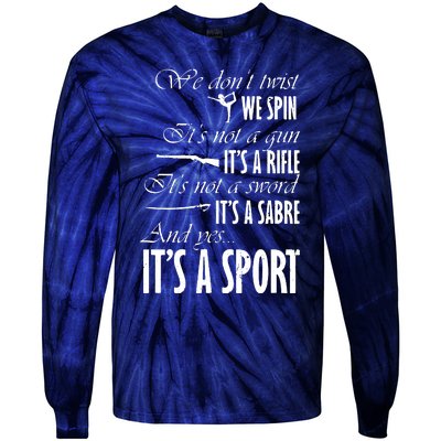 Spin Rifle Sabre Its A Sport Color Guard Winter Guard Tie-Dye Long Sleeve Shirt