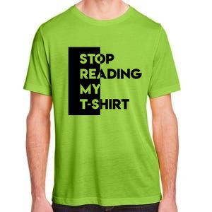 Stop Reading Adult ChromaSoft Performance T-Shirt