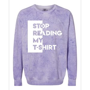 Stop Reading Colorblast Crewneck Sweatshirt