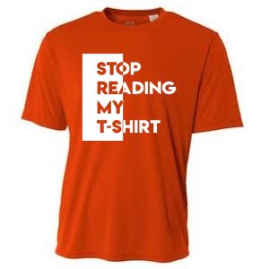 Stop Reading Cooling Performance Crew T-Shirt