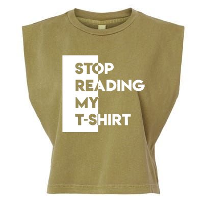 Stop Reading Garment-Dyed Women's Muscle Tee