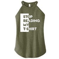 Stop Reading Women’s Perfect Tri Rocker Tank