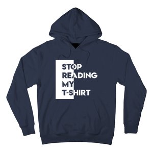 Stop Reading Hoodie