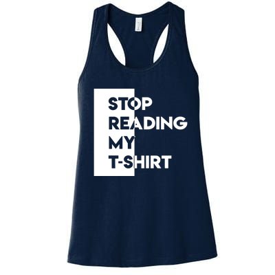 Stop Reading Women's Racerback Tank