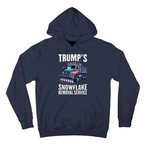 Snowflake Removal Service TrumpS Snowflake Removal Service Tall Hoodie