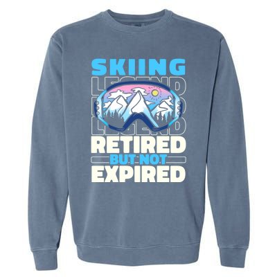 Skiing Retired Ski Cool Gift Winter Sports Skier Gift Garment-Dyed Sweatshirt