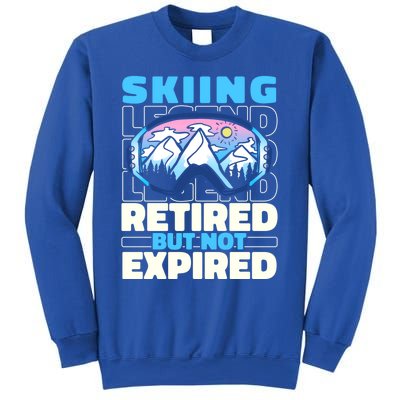 Skiing Retired Ski Cool Gift Winter Sports Skier Gift Sweatshirt