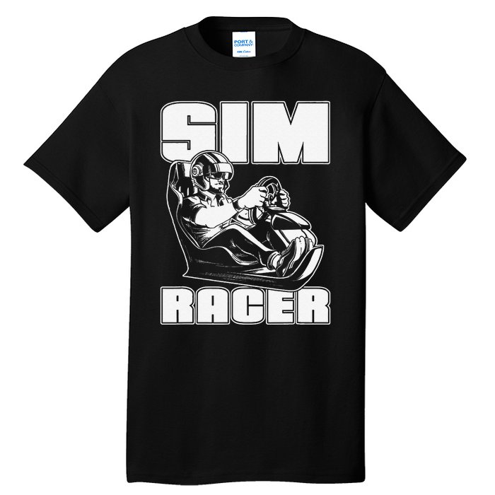 Sim Racer Simulation Gaming Race Car Sim Racing Tall T-Shirt