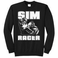 Sim Racer Simulation Gaming Race Car Sim Racing Tall Sweatshirt