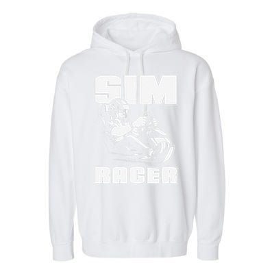 Sim Racer Simulation Gaming Race Car Sim Racing Garment-Dyed Fleece Hoodie