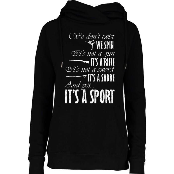 Spin Rifle Sabre ItS A Sport Color Guard Winter Guard Womens Funnel Neck Pullover Hood