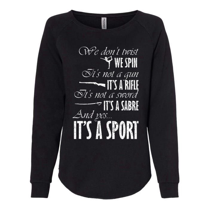 Spin Rifle Sabre ItS A Sport Color Guard Winter Guard Womens California Wash Sweatshirt