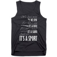 Spin Rifle Sabre ItS A Sport Color Guard Winter Guard Tank Top