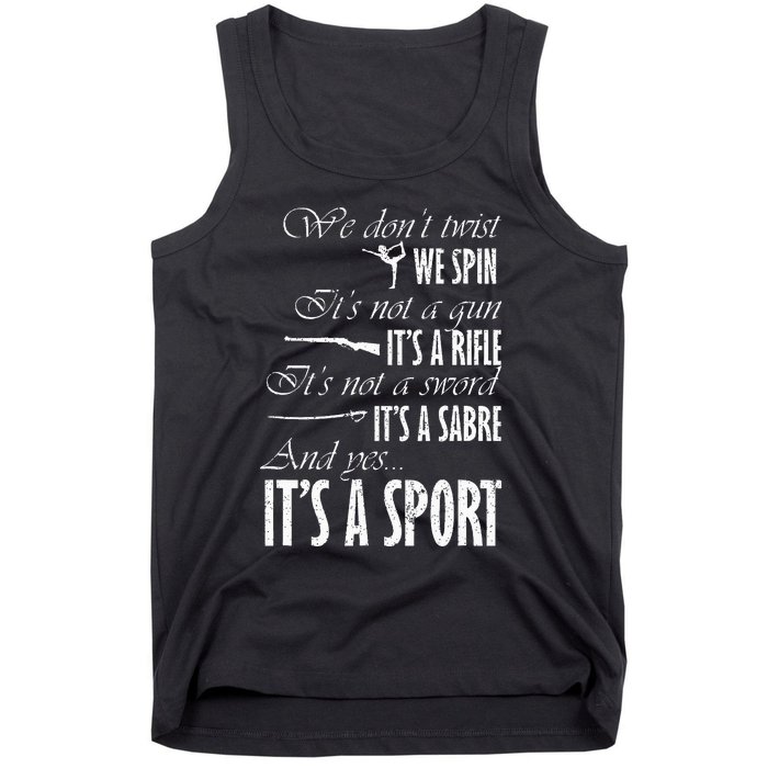 Spin Rifle Sabre ItS A Sport Color Guard Winter Guard Tank Top