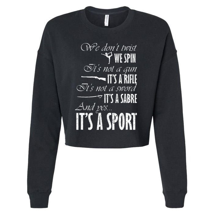 Spin Rifle Sabre ItS A Sport Color Guard Winter Guard Cropped Pullover Crew