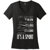 Spin Rifle Sabre ItS A Sport Color Guard Winter Guard Women's V-Neck T-Shirt