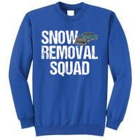 Snow Removal Squad Snow Plow Truck Funny Gift Sweatshirt