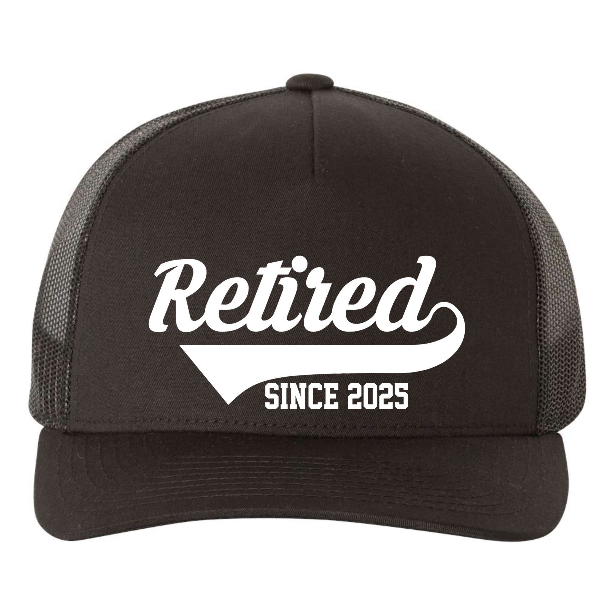 Sporty Retired Since 2025 Retirement Gift Yupoong Adult 5-Panel Trucker Hat