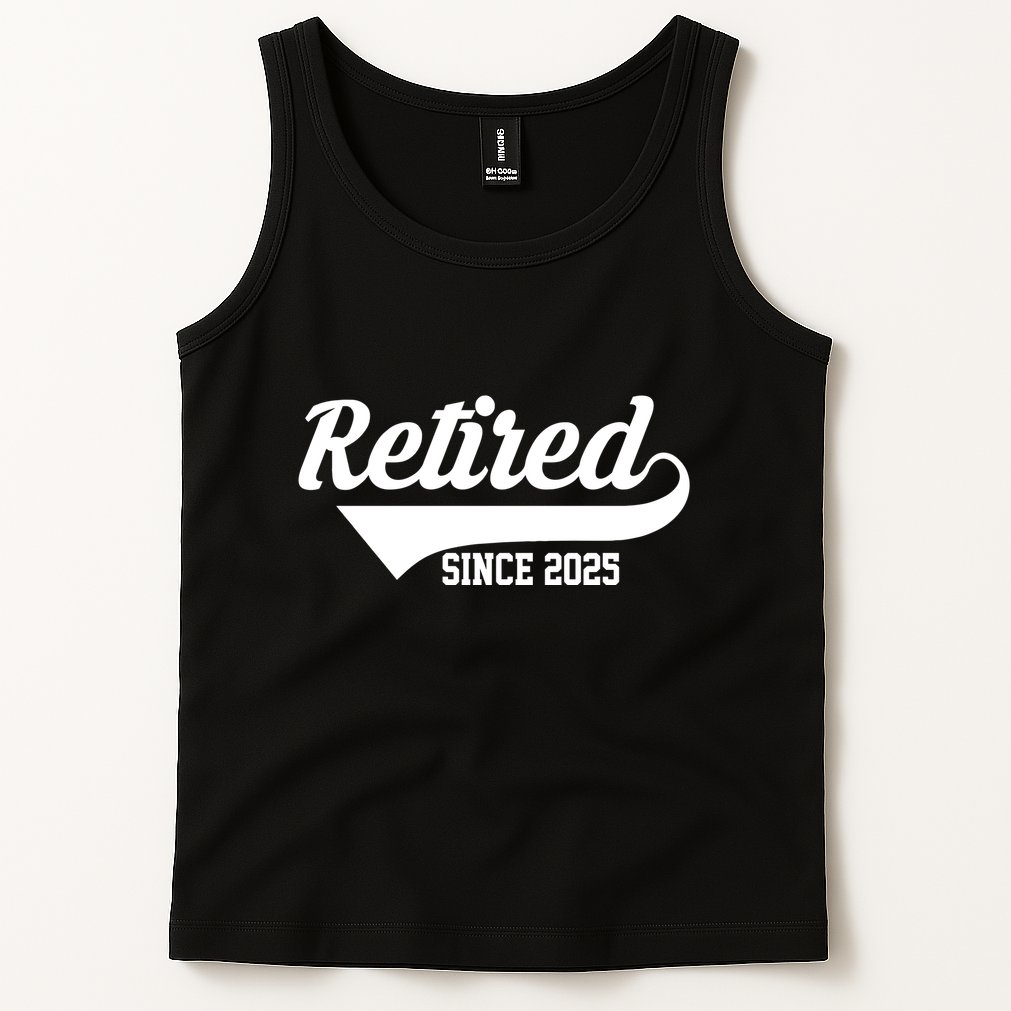 Sporty Retired Since 2025 Retirement Gift Tank Top