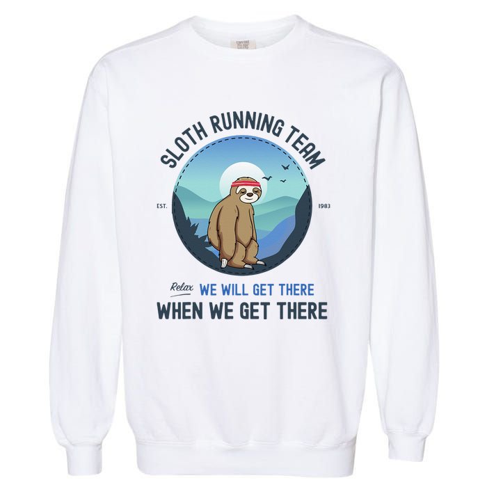 Sloth Running  Sloth Running Team Garment-Dyed Sweatshirt